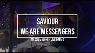 Saviour - We Are Messengers - Live Drum Cover