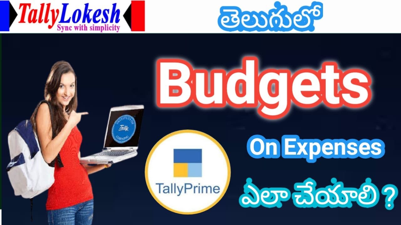 How to Do Budgets in Tally Prime Telugu YouTube