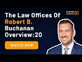 The Law Offices Of Robert B. Buchanan Overview :20
