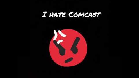 I Hate Comcast!!! | Employees VS Customers |