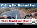 Zion National Park - Ebike Rental and Hike