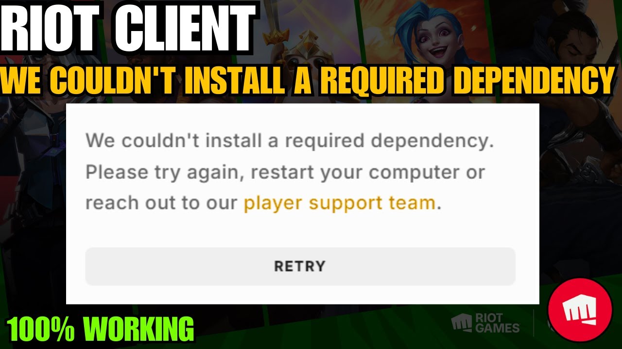 How To Fix Riot Client We Couldn't Install a Required Dependency In ...