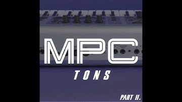 Tons Part II. MPC Keygroups Pack (8,87 GB )