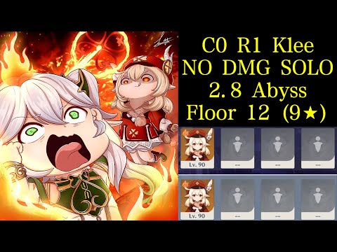 C0 Klee NO DAMAGE SOLO 2.8 Spiral Abyss Floor 12 All Chamber (9 Star) Genshin Impact 原神