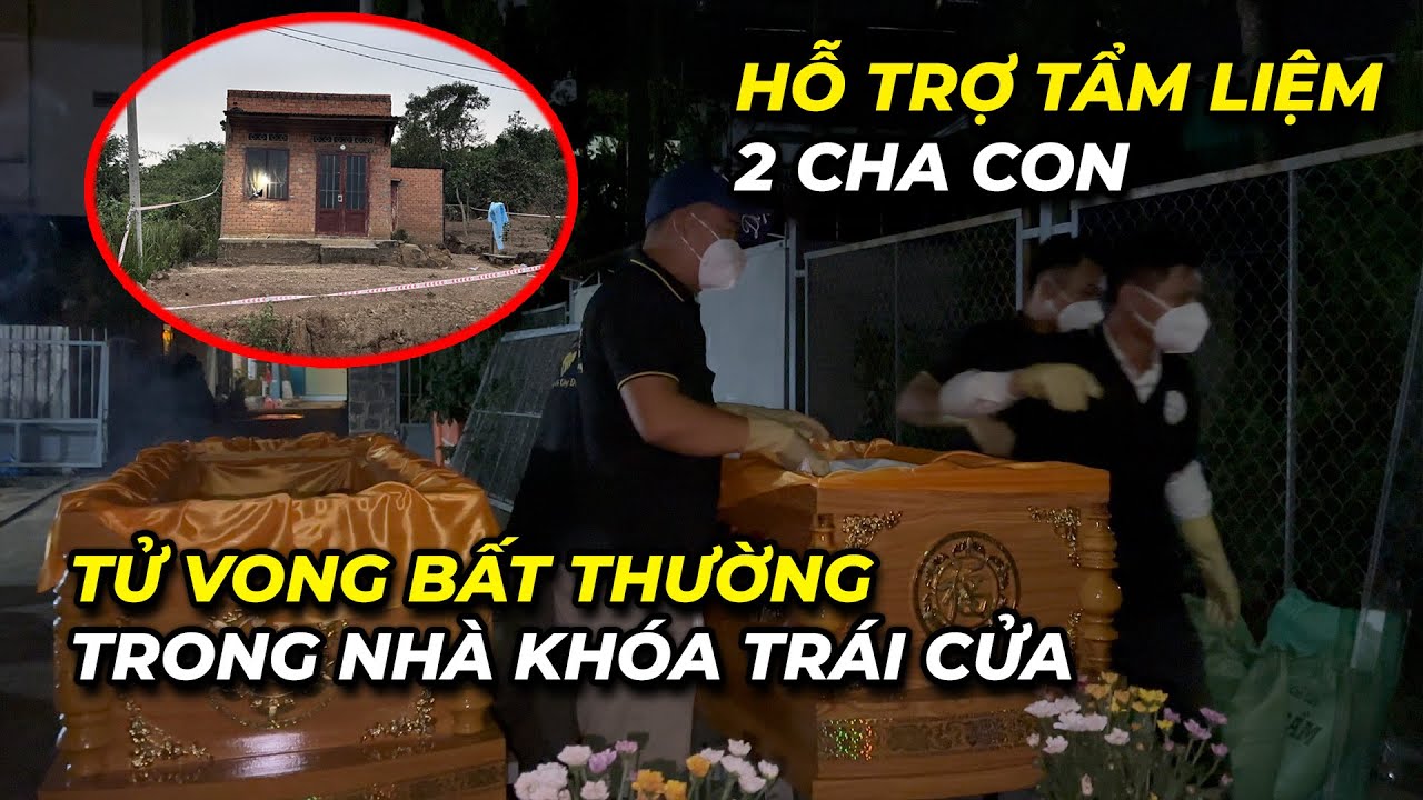 Шокирующий Лам Донг: Тайна - Отец и сын неожиданно умерли в запертом доме...