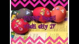 Easter Eggs |VEDA Day 17