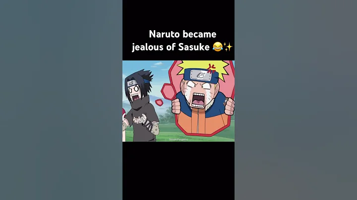 Naruto is jealous of Sasuke ✨
