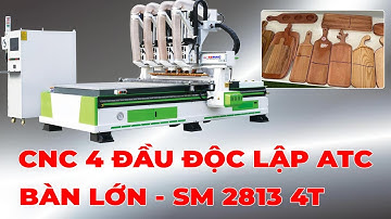 Máy CNC 4 Đầu Độc Lập Bàn Lớn 2800x1300 Thay Dao Tự Động