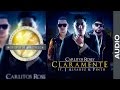 Carlitos Rossy Ft. J Alvarez y Pinto - Claramente [Audio]