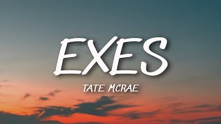 Tate McRae - exes (Lyrics)