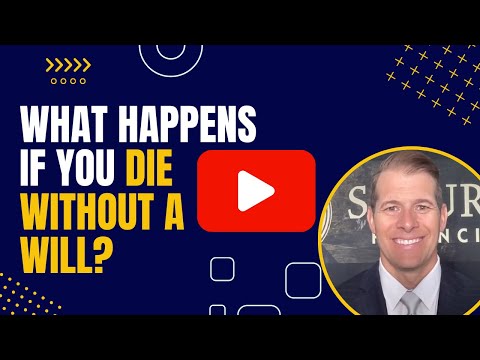 What Happens if You Die without a Will?