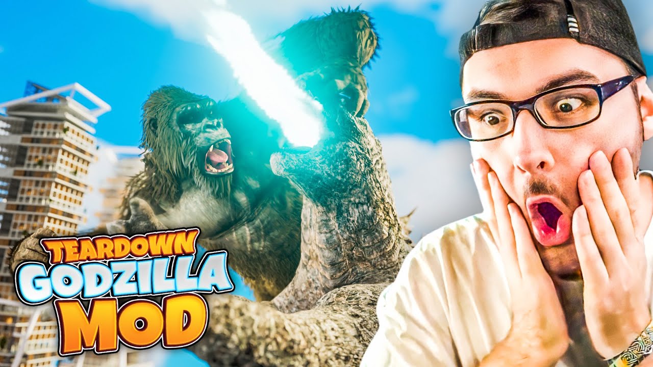 KING KONG vs. GODZILLA in TEARDOWN mit mods!