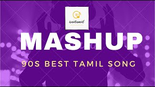 Tamil MASHUP | selected Best songs | 5.1 digital audio | ISAITAMIL