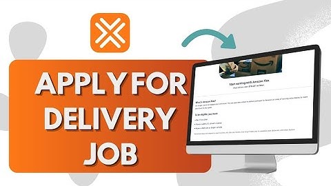 How to Apply for Amazon Flex Delivery Job in Canada (2024) Easy Steps