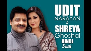 Udit Narayan & Shreya Ghoshal Romantic Hindi Duet Song Collection