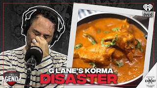 G Lane Ordered A Chicken Korma At An Italian Restaurant (And It Gets Worse) - The Agenda Podcast