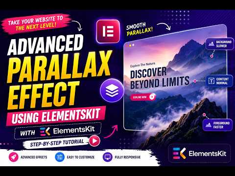 How to Create Advanced Parallax Effects in Elementor | ElementsKit Tutorial (No Coding)