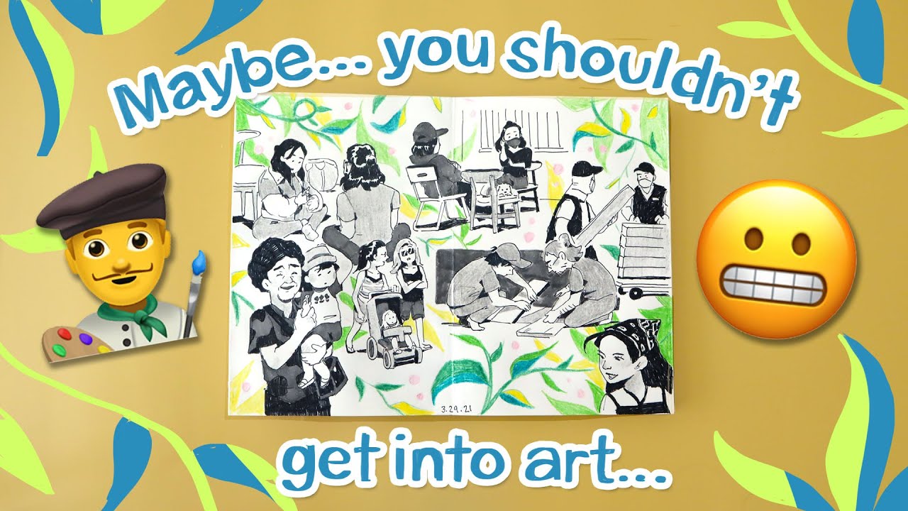 Reasons You SHOULD NOT Pursue An Art Career 🎨 DRAW WITH ME - YouTube