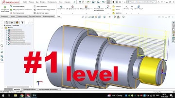 solid works . hsmworks cam . turning cnc level 1