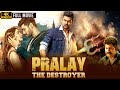 Experience the Power of Pralay the Destroyer | Hindi Dubbed Movie