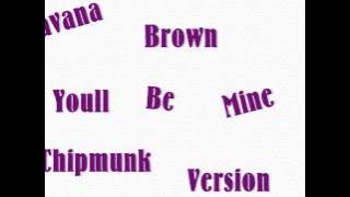 Havana Brown Youll Be Mine Chipmunk Version