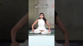 How to practice Agnisar Kriya |Cleansing technique | Agnisar kriya for good digestion