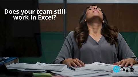 Does your team still work in Excel?