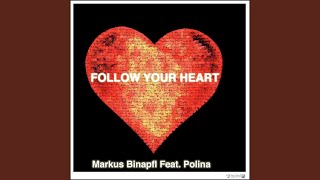 Follow Your Heart (Rio Dela Duna Vamos Mix)