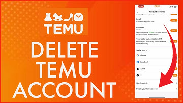 How to Delete Temu Account Permanently 2024?