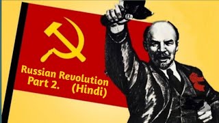 Russian revolution in simple explanation (Part 2)