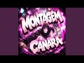 Montagem Canara (Ultra Slowed)