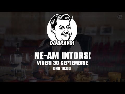 DA BRAVO! Podcast REVINE! de Vineri 30 Septembrie