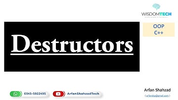 OOP C++: Destructors by Arfan Shahzad in Urdu (Superior)