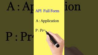 A.P.I  Full form |  full form of API  |  #fullform screenshot 2
