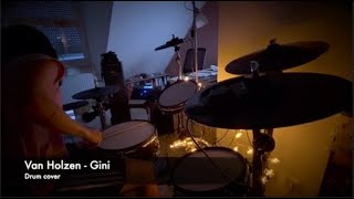 Van Holzen - Gini (Drum Cover)