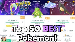 TOP 50 GREAT LEAGUE Pokémon To ELITE TM In Pokémon GO! (2024)