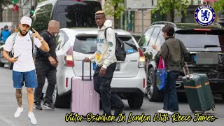 Breaking News! Victor Osimhen In London With Reece James House Hunting Ahead Of Chelsea Move