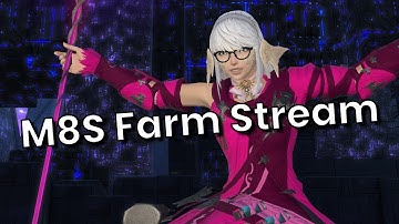 M8S Mount Farm with Static! Arcadion Cruiserweight Savage Stream! FFXIV Dawntrail