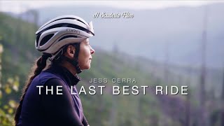The Last Best Ride - Jess Cerra