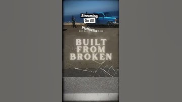 Thumbnail of Built From Broken with Quick Cuts