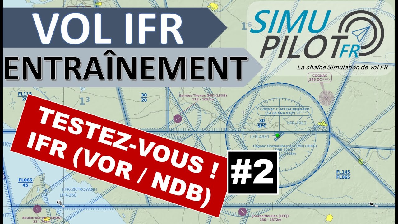 SIMULATION : Vol IFR entraînement VOR et NDB #2 - YouTube