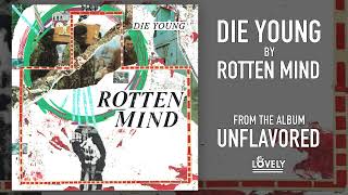 ROTTEN MIND - DIE YOUNG (Official Audio)
Die Young is the third single from Rotten Minds fifth studio album Unflavored, released on Lövely in 2022.
Stream Die Young: https://orcd.co/dieyoung
Rotten Mind Facebook:
https://www.facebook.com/rottenmindua
Rotten Mind Instagram:
https://www.instagram.com/rottenmindua/
Rotten Mind Bandcamp:
https://rottenmind-official.bandcamp.com/ ROTTEN MIND - DIE YOUNG (Official Audio)