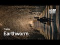EARTH WORM Trailer | TIFF 2025