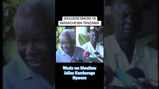 Words of Wisdom for Mwalimu Julius Kambarage Nyerere #subscribe