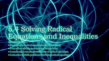 Algebra 2 05.4 Solving Radical Equations and Inequalities