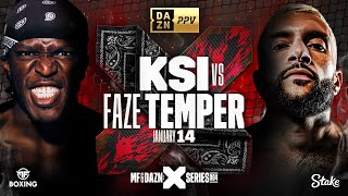 KSI vs. FaZe Temperrr - |X Series 004| [FIGHT TRAILER] #KSITemper (V2)