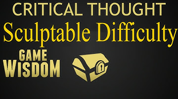 A Critical Thought on Sculptable Difficulty