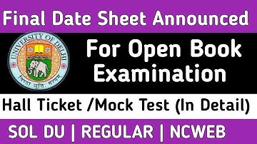 DU-SOL OPEN BOOK EXAM FINAL    Datesheet Announced | Du Sol Hall Ticket