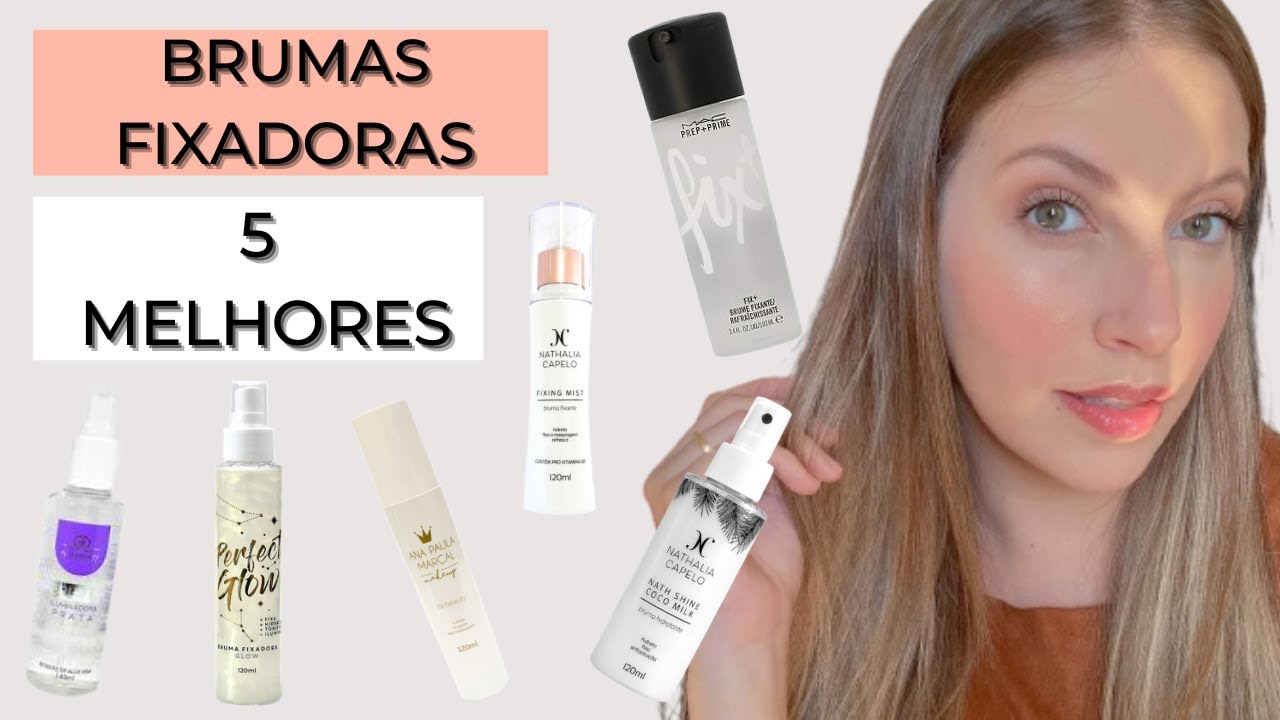 TOP 5 BRUMA FIXADORA E ILUMINADORA | QUAL A MELHOR MARCA? - YouTube