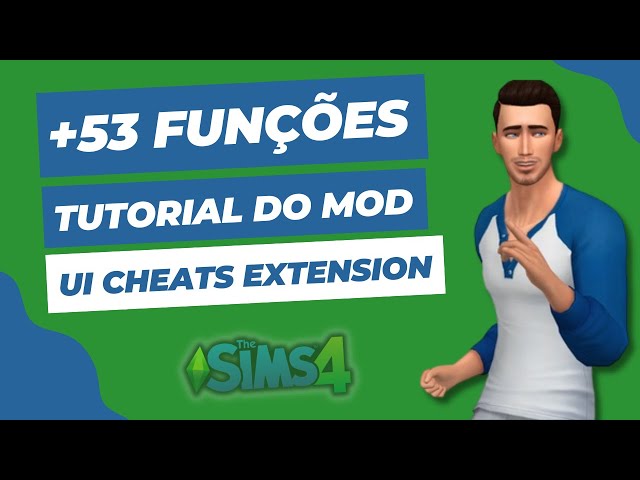 🟢 TUTORIAL DE TODAS AS FUNÇÕES do MOD UI CHEATS EXTENSION 2022 para o The  Sims 4 e COMO BAIXAR. 🙏 